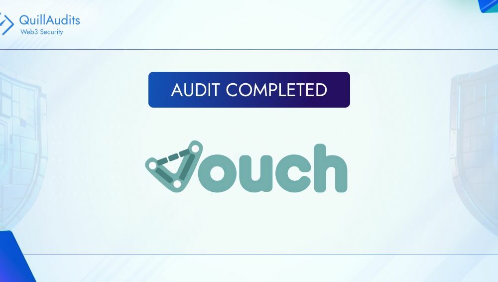 vouch-secures-escrow-transactions-with-comprehensive-audit-by-quillaudits